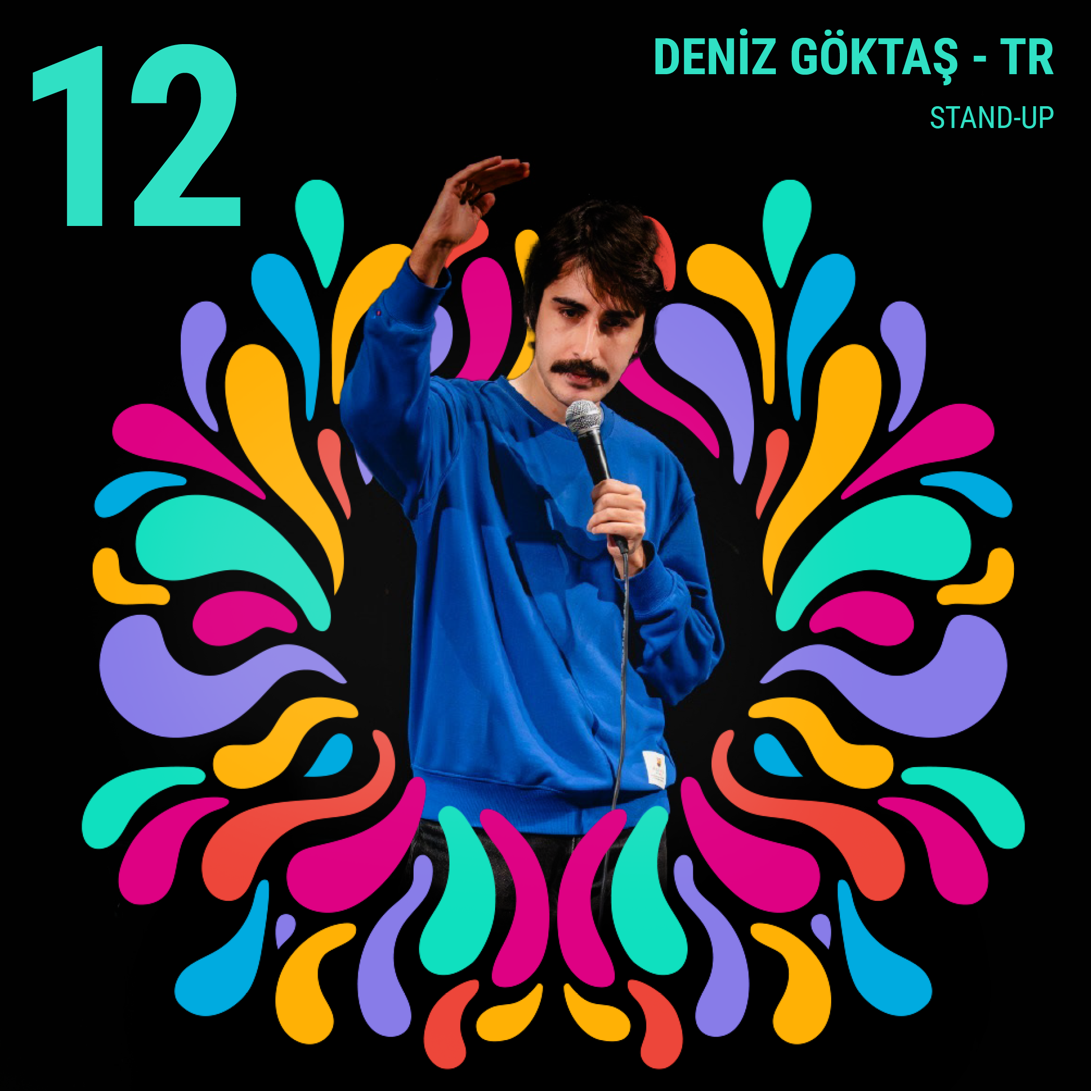 Deniz Göktaş - TR Stand Up Komedi