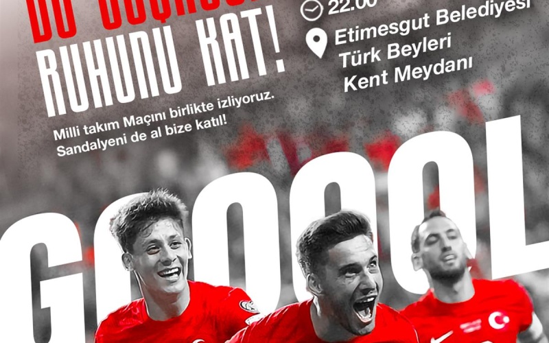 ETİMESGUT BELEDİYESİ´NDEN MİLLİ MAÇ KEYFİ!